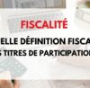 fiscalité titres de participation