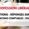 FAQ comptabilité des professions libérales