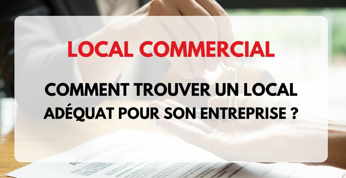 trouver un local commercial